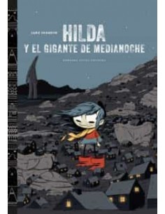 HILDA Y EL GIGANTE DE MEDIANOCHE