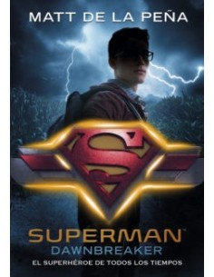 SUPERMAN DAWNBREAKER