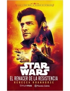 STAR WARS EL RENACER DE LA RESISTENCIA