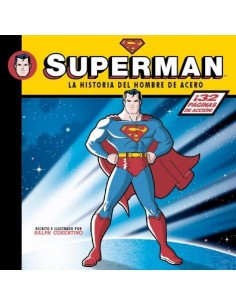 SUPERMAN HISTORIA HOMBRE DE ACERO